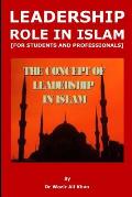 Leadership Role in Islam [for Students and Professionals]