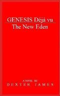 Genesis D?j? Vu - The New Eden
