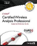 Cwap-403 Certified Wireless Analysis Professional (Black & White): Study and Reference Guide