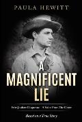 A Magnificent Lie: Fritz Joubert Duquesne - A Voice From The Grave