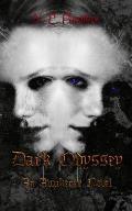 Dark Odyssey: An Awakened Novel