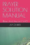 Prayer Solution Manual: (bows and Arrows) Vol.2