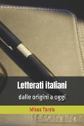 Letterati italiani: dalle origini a oggi