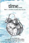 Time...: Book 1: A Collection of Work by Write You Are