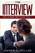 The Interview: A No-nonsense, Guide on How to Nail It