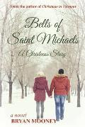 Bells of Saint Michaels: A Christmas Story