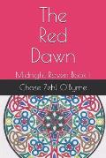 The Red Dawn: Midnight Raven Book I