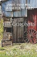 The Colonies: Raccolto