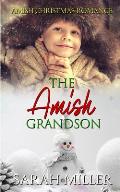The Amish Grandson: Amish Christmas Romance