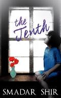 The Tenth: Psychological & Family Life Inspiring Novel