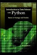 Introduction to Data Science with Python Basics of Numpy & Pandas