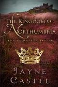 The Kingdom of Northumbria: The Complete Series