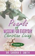 Pearls of Wisdom for Everyday Christian Living