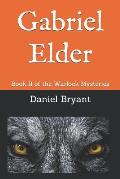 Gabriel Elder: Book II of the Warlock Mysteries