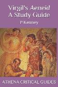 Virgil's Aeneid: A Study Guide