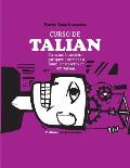 Curso de Talian: para um brasileiro que quer aprender a falar, ler e escrever em talian