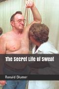 The Secret Life of Sweat