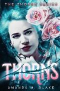 Thorns (The Thorns Series 1)