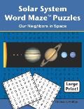 Solar System Word Maze Puzzles: Our Neighbors in Space