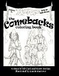 The Comebacks: Coloring Book