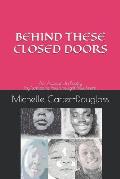 Behind These Closed Doors: An Account In Poetry by Someone You Thought Anniversary Edition