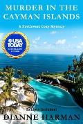 Murder in the Cayman Islands: A Northwest Cozy Mystery