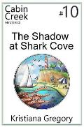 The Shadow at Shark Cove