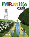 Farm Life Counts: a Jay Town Book