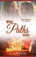 When Paths Cross