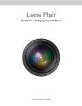 Lens Flair: A Collection Of Photographs By Peter Simcoe