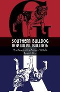 Southern Bulldog, Northern Bulldog: The Georgia-Yale Series of 1923-34