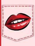 Woman's Red Lips Pocket: Everyday Notebook