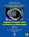 Diagnostico de S?ndromes Fetales en el Embarazo, por Ultrasonografia