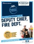 Deputy Chief, Fire Dept. (C-195): Passbooks Study Guide Volume 195