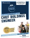 Chief Buildings Engineer (C-1168): Passbooks Study Guide Volume 1168