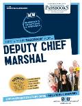 Deputy Chief Marshal (C-1239): Passbooks Study Guide Volume 1239