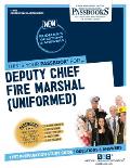Deputy Chief Fire Marshal (Uniformed) (C-2169): Passbooks Study Guide Volume 2169