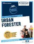 Urban Forester (C-2905): Passbooks Study Guide Volume 2905