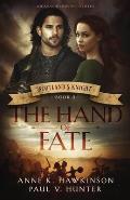 Scotland's Knight: The Hand of Fate