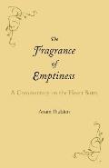 Fragrance of Emptiness A Commentary on the Heart Sutra