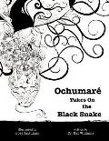 Ochumar? Takes On the Black Snake