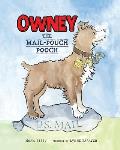 Owney: The Mail-Pouch Pooch