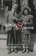 George & Janine: True-life Love Stories-Part Three