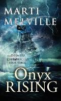 Onyx Rising: The Deja vu Chronicles