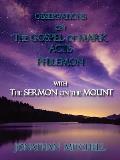 Observations on the Gospel of Mark, Acts, Philemon, with The Sermon on the Mount