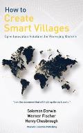 How to Create Smart Villages: Open Innovation Solutions for Emerging Markets