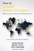 How to Create Smart Villages: Open Innovation Solutions for Emerging Markets