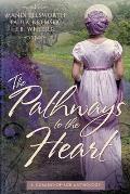 The Pathways to the Heart: A Coming-of-Age Anthology