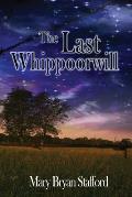The Last Whippoorwill