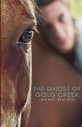 Ghost of Gold Creek